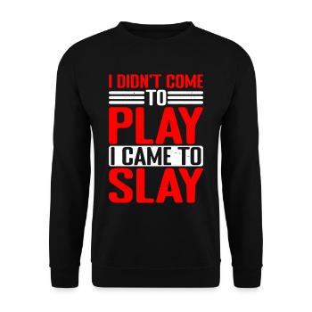 Je ne suis pas venu pour jouer, je suis venu pour tuer 9 - Sweat-shirt Unisexe - noir - Devant - Alina (178cm) & Michal (187cm)