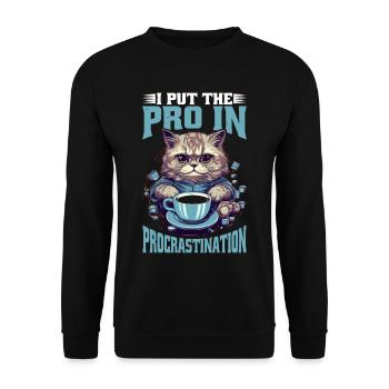I Put The Pro In Procrastination 28 - Unisex Pullover - Schwarz - Vorne - Alina (178cm) & Michal (187cm)