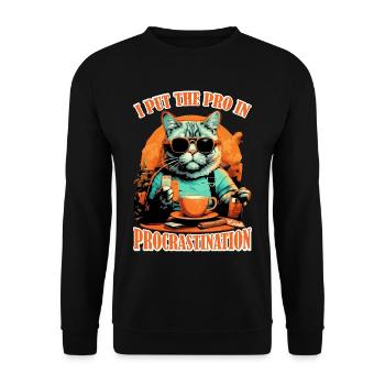 I Put The Pro In Procrastination 29 - Unisex Pullover - Schwarz - Vorne - Alina (178cm) & Michal (187cm)