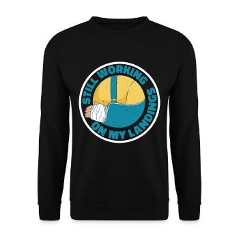 Still Working On My Landings 6 - Unisex Sweatshirt - black - Front - Alina (178cm) & Michal (187cm)