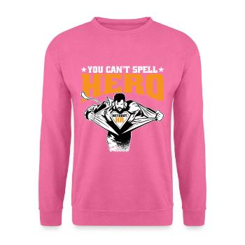 Vous ne pouvez pas épeler un héros sans Hr 7 - Sweat-shirt Unisexe - rose - Devant