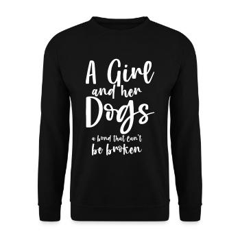 A Girl And Her Dogs, A Bond That Can't Be Broken - Unisex Pullover - Schwarz - Vorne - Alina (178cm) & Michal (187cm)