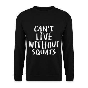 Impossible de vivre sans squats - Sweat-shirt Unisexe - noir - Devant - Alina (178cm) & Michal (187cm)