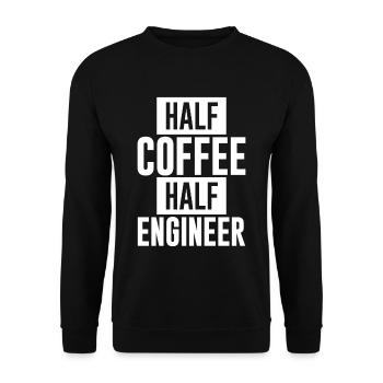 Half Coffee Half Engineer - Unisex Sweatshirt - black - Front - Alina (178cm) & Michal (187cm)