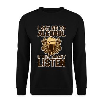 Je dis non à l’alcool ça n’écoute pas 2 - Sweat-shirt Unisexe - noir - Devant - Alina (178cm) & Michal (187cm)