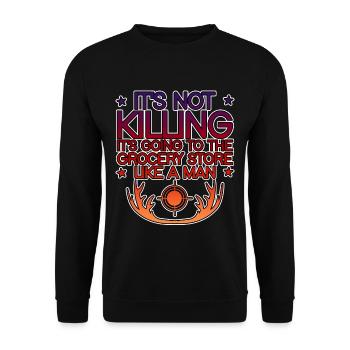 It's Going To The Grocery Store Like A Man 4 - Unisex Pullover - Schwarz - Vorne - Alina (178cm) & Michal (187cm)