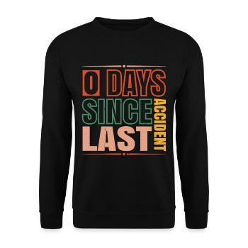 0 Days Since Last Accident 14 - Unisex Pullover - Schwarz - Vorne - Alina (178cm) & Michal (187cm)