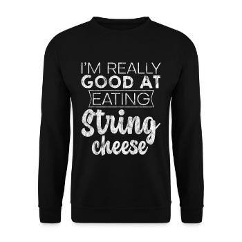 I'm Really Good At Eating String Cheese 3 - Unisex Sweatshirt - black - Front - Alina (178cm) & Michal (187cm)