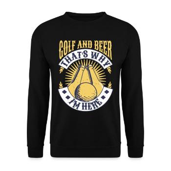 Golf And Beer That's Why I'm Here - Unisex Sweatshirt - black - Front - Alina (178cm) & Michal (187cm)