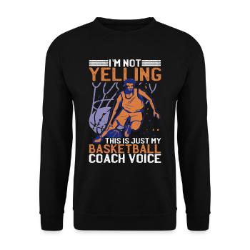 This Is Just My Basketball Coach Voice 2 - Unisex Sweatshirt - black - Front - Alina (178cm) & Michal (187cm)