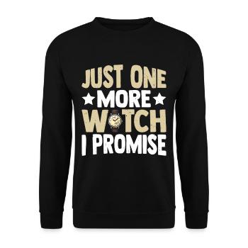 Just One More Watch I Promise 3 - Unisex Pullover - Schwarz - Vorne - Alina (178cm) & Michal (187cm)