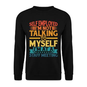 Self Employed, I'm Not Talking To Myself 2 - Unisex Pullover - Schwarz - Vorne - Alina (178cm) & Michal (187cm)