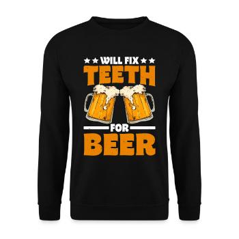 Will Fix Teeth For Beer - Unisex Sweatshirt - black - Front - Alina (178cm) & Michal (187cm)