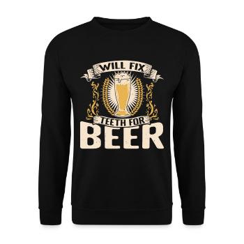 Will Fix Teeth For Beer 3 - Unisex Sweatshirt - black - Front - Alina (178cm) & Michal (187cm)