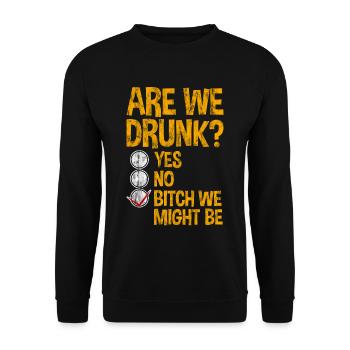 Sommes-nous ivres, oui non nous pourrions être 3 - Sweat-shirt Unisexe - noir - Devant - Alina (178cm) & Michal (187cm)