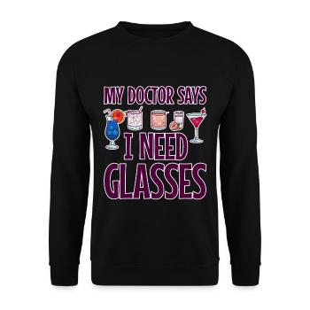My Doctor Says I Need Glasses 2 - Unisex Sweatshirt - black - Front - Alina (178cm) & Michal (187cm)