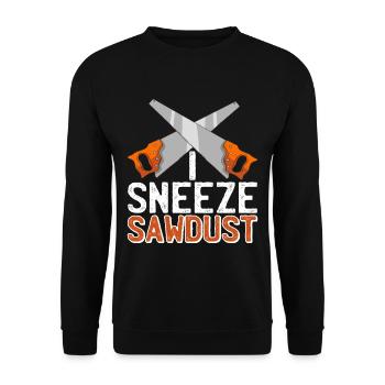 I Sneeze Sawdust 3 - Unisex Pullover - Schwarz - Vorne - Alina (178cm) & Michal (187cm)
