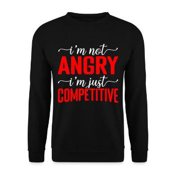 Je ne suis pas en colère, je suis juste compétitif 2 - Sweat-shirt Unisexe - noir - Devant - Alina (178cm) & Michal (187cm)