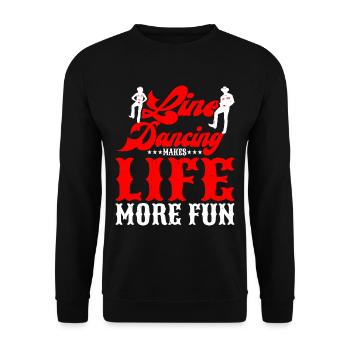 Line Dancing Makes Life More Fun - Unisex Sweatshirt - black - Front - Alina (178cm) & Michal (187cm)