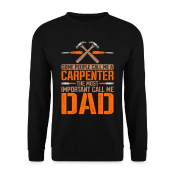 Certaines personnes m’appellent un charpentier 3 - Sweat-shirt Unisexe - noir - Devant - Alina (178cm) & Michal (187cm)