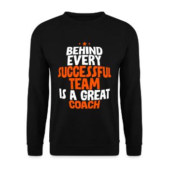 Behind Every Successful Team Is A Great Coach 2 - Unisex Sweatshirt - black - Front - Alina (178cm) & Michal (187cm)