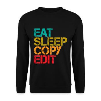 Eat Sleep Copy Edit 3 - Unisex Sweatshirt - black - Front - Alina (178cm) & Michal (187cm)