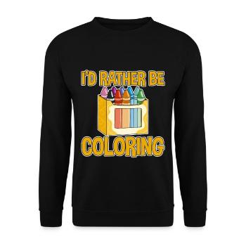 I'd Rather Be Coloring - Unisex Pullover - Schwarz - Vorne - Alina (178cm) & Michal (187cm)