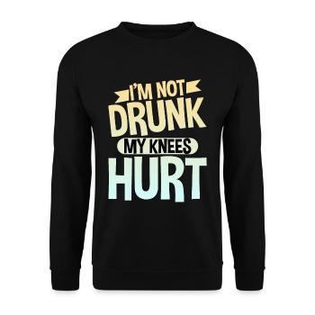 I'm Not Drunk My Knees Hurt 4 - Unisex Pullover - Schwarz - Vorne - Alina (178cm) & Michal (187cm)