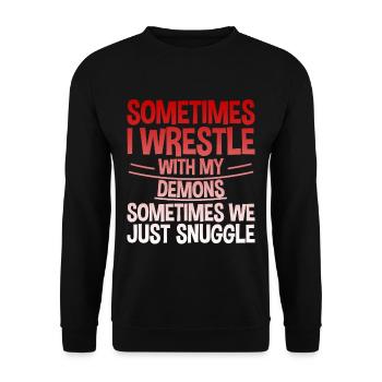 Sometimes I Wrestle With My Demons 2 - Unisex Pullover - Schwarz - Vorne - Alina (178cm) & Michal (187cm)