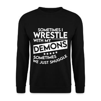 Sometimes I Wrestle With My Demons 4 - Unisex Pullover - Schwarz - Vorne - Alina (178cm) & Michal (187cm)