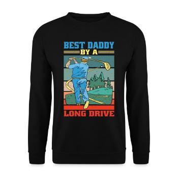 Best Daddy By A Long Drive 3 - Unisex Pullover - Schwarz - Vorne - Alina (178cm) & Michal (187cm)