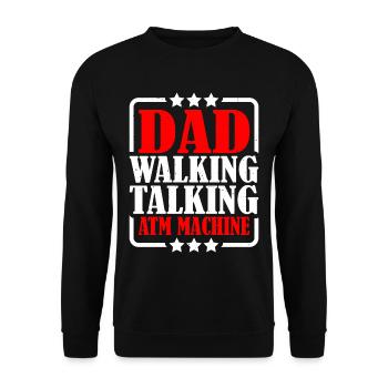 Dad Walking Talking Atm Machine 2 - Unisex Sweatshirt - black - Front - Alina (178cm) & Michal (187cm)