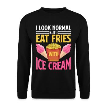 I Look Normal But I Eat Fries With Ice Cream 2 - Unisex Sweatshirt - black - Front - Alina (178cm) & Michal (187cm)