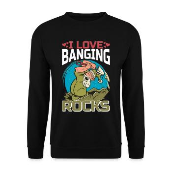 I Love Banging Rocks 2 - Unisex Pullover - Schwarz - Vorne - Alina (178cm) & Michal (187cm)