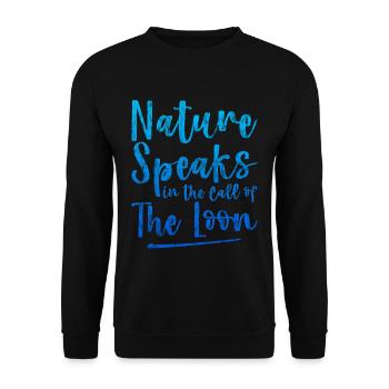 Nature Speaks In The Call Of The Loon 3 - Unisex Pullover - Schwarz - Vorne - Alina (178cm) & Michal (187cm)