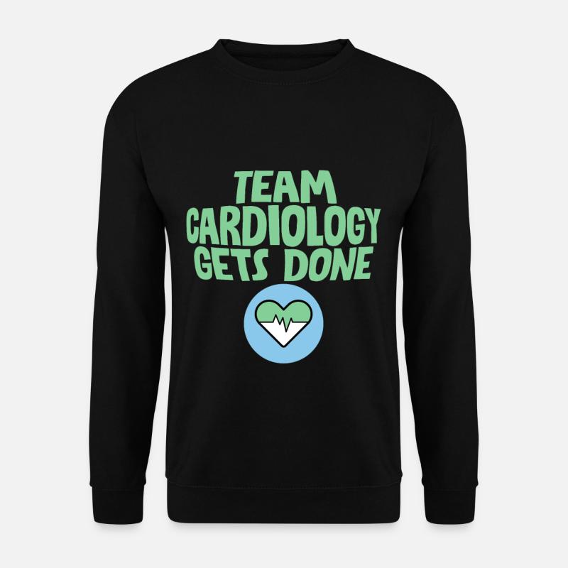 Team Cardiology Gets Done 4 - Unisex Sweatshirt - black