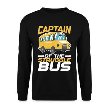 Captain Of The Struggle Bus 16 - Unisex Sweatshirt - black - Front - Alina (178cm) & Michal (187cm)