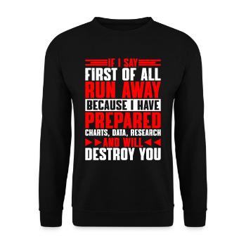 If I Say First Of All, Run Away 9 - Unisex Pullover - Schwarz - Vorne - Alina (178cm) & Michal (187cm)