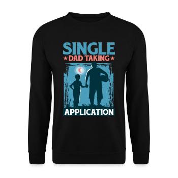 Single Dad Taking Application 5 - Unisex Sweatshirt - black - Front - Alina (178cm) & Michal (187cm)