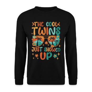 The Cool Twins Just Showed Up 32 - Unisex Sweatshirt - black - Front - Alina (178cm) & Michal (187cm)