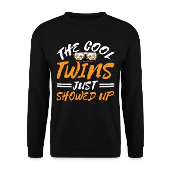 The Cool Twins Just Showed Up 33 - Unisex Sweatshirt - black - Front - Alina (178cm) & Michal (187cm)