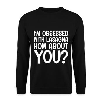 Je suis obsédé par les lasagnes, et vous - Sweat-shirt Unisexe - noir - Devant - Alina (178cm) & Michal (187cm)