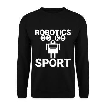 Robotics Is My Sport 4 - Unisex Sweatshirt - black - Front - Alina (178cm) & Michal (187cm)