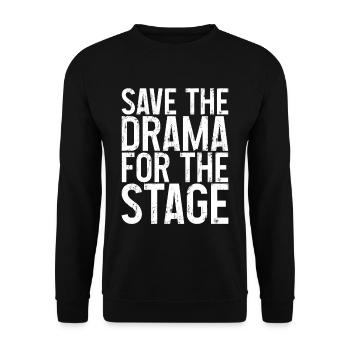 Gardez le drame pour l’étape 3 - Sweat-shirt Unisexe - noir - Devant - Alina (178cm) & Michal (187cm)