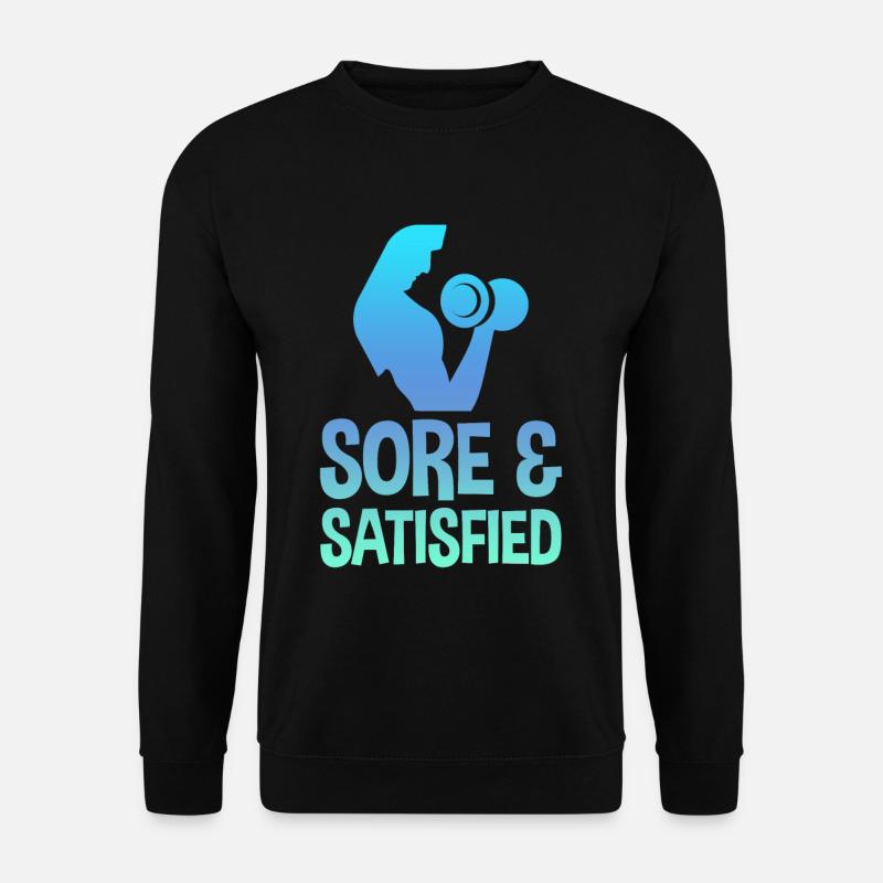 Sore And Satisfied 2 - Unisex Pullover - Schwarz