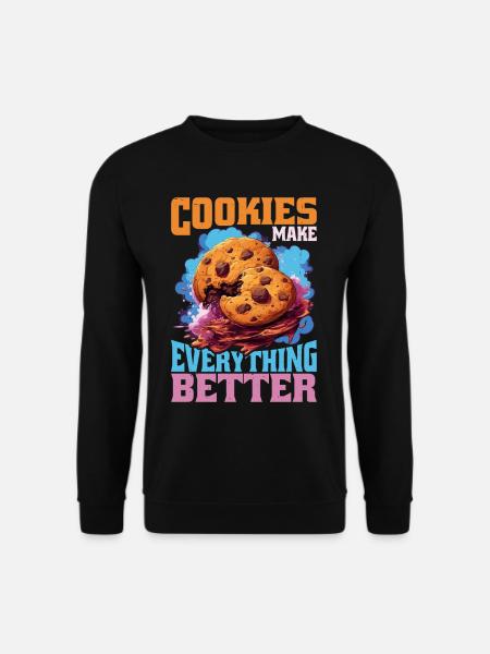 Cookies Make Everything Better 9 - Unisex Sweatshirt - black