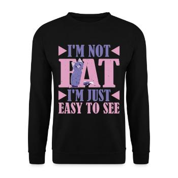 I'm Not Fat, I'm Just Easy To See 17 - Unisex Sweatshirt - black - Front - Alina (178cm) & Michal (187cm)