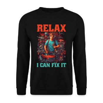 Relax I Can Fix It 18 - Unisex Sweatshirt - black - Front - Alina (178cm) & Michal (187cm)