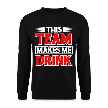 Cette équipe me fait boire 5 - Sweat-shirt Unisexe - noir - Devant - Alina (178cm) & Michal (187cm)