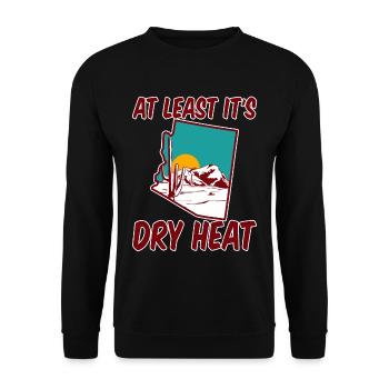 At Least It's Dry Heat 2 - Unisex Pullover - Schwarz - Vorne - Alina (178cm) & Michal (187cm)